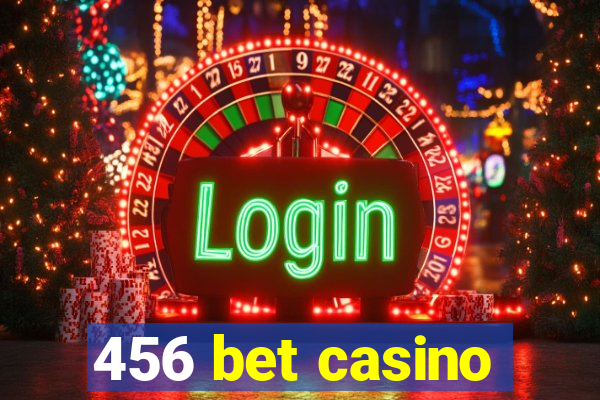 456 bet casino